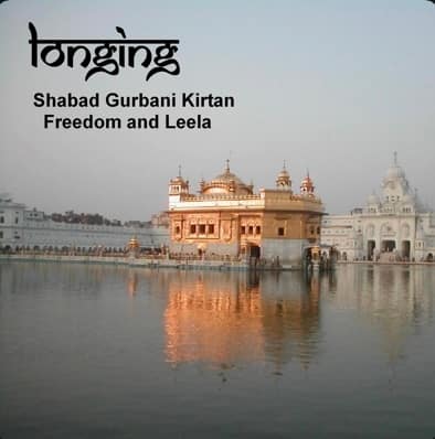 Shabad Gurbani Kirtan download Longing Freedom Leela